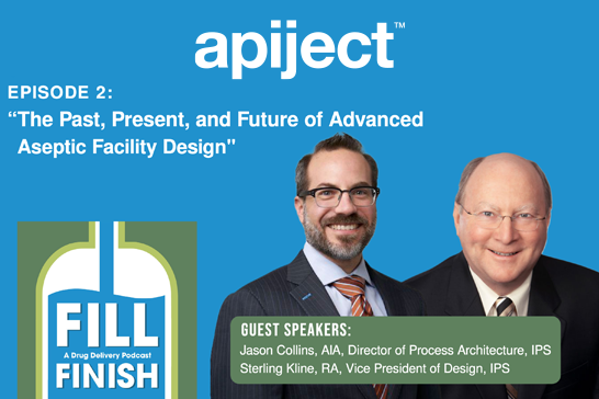 Sterling Kline and Jason Collins are featured in ApiJect's Fill Finish podcast